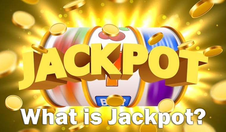 What is Jackpot? How To Win Slot Games Jackpot